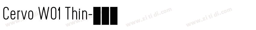 Cervo W01 Thin字体转换